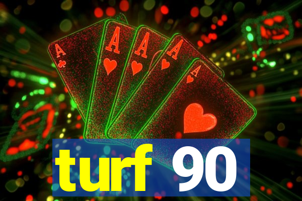 turf 90